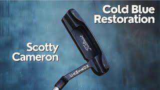 Scotty Cameron Cold Blue Restoration [upl. by Damicke]