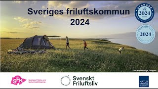 Sverigesfriluftskommun 2024 [upl. by Joann582]