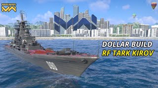 525 Escort Mode RF TARK Kirov Dollar Build OP  Modern Warships [upl. by Greyson]