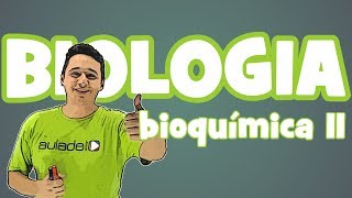 Biologia  Bioquímica Proteínas [upl. by Francyne]