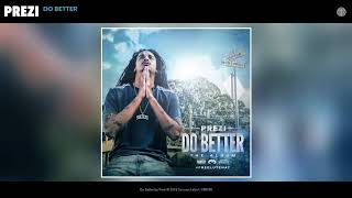 Prezi  Do Better Audio [upl. by Eiramanad]