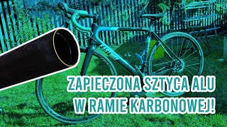 Jak wyjąć zapieczoną sztycę aluminiową z ramy karbonowej [upl. by Ydde]