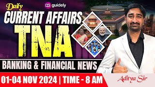 14 November 2024  Daily Current Affairs Banking amp Financial News ALL EXAMS CA TNA by Aditya Sir [upl. by Novit]