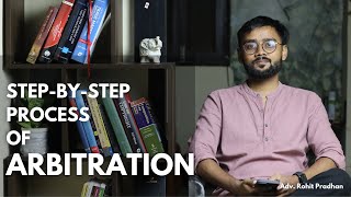 Explained Arbitration Process in India  Rohit Pradhan [upl. by Aztinaj176]