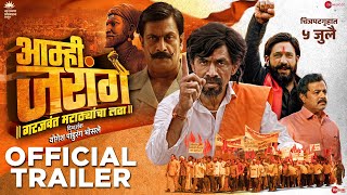 Amhi Jarange  Official Trailer  Makarand D  Prasad O  Ajay P  Subodh B Yogesh B 5th July 2024 [upl. by Dnalyram478]