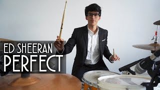 PERFECT  Ed Sheeran DRUM COVER [upl. by Josias]