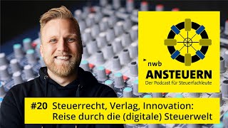 20 – Steuerrecht Verlag Innovation Reise durch die digitale Steuerwelt [upl. by Yelsew]