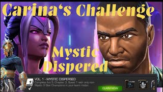 Carina‘s Challenges  Mystic Dispered  Ægon only  Act 531  MCOC [upl. by Minny]