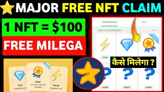 Major Daily Achievements Claim  Major NFT CLAIM  Major New Update Today  Major Listing Date [upl. by Luz]