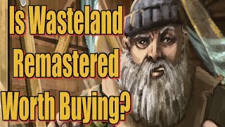 Wasteland Remastered Review [upl. by Crysta]