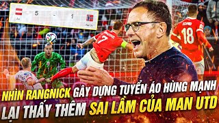 RALF RANGNICK GÂY DỰNG MỘT TUYỂN ÁO HÙNG MẠNH  LẠI MỘT SAI LẦM NỮA CỦA MAN UNITED [upl. by Aibara]