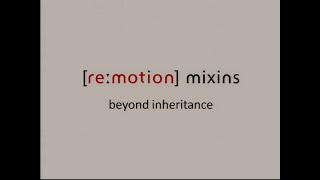 LangNET 2008  remotion Mixins Beyond Inheritance  Stefan Wenig Fabian Schmied Rubicon [upl. by Grata]