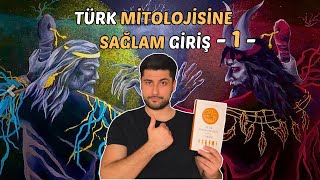 Türk Mitolojisine Sağlam Giriş 1  TENGRİ Ülgen Umay Erlik Mitoloji Tük Kültürü Türk İnancı [upl. by Junieta217]