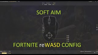 How to get SOFT AIM in fortnite Aim assist on MOUSE FREE reWASD config [upl. by Lucy]