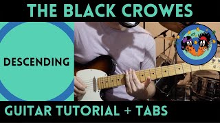 The Black Crowes  Descending Guitar Tutorial [upl. by Darby]