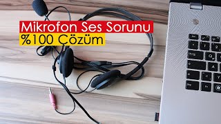 Mikrofon Ses Sorunu ve Ayarları  \u00100 Kesin Çözüm [upl. by Diet]