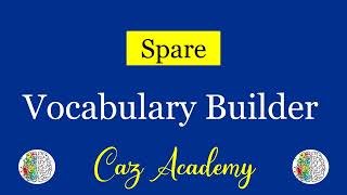 Spare  Vocabulary Builder  English [upl. by Sherris]