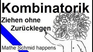 Kombinatorik Ziehen ohne Zurücklegen mit Berücksichtgung der Anordnung Mathematik vom Mathe Schmid [upl. by Ihtac]