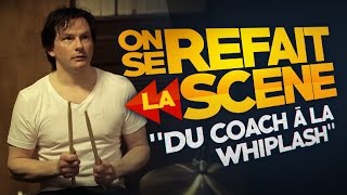 On se refait la Scène du Coach à la Whiplash  feat BLAT [upl. by Assirrem]