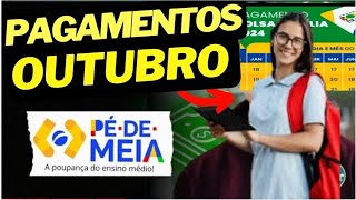 CALENDÃRIO DO PÃ‰ DE MEIA SERÃ PAGO EM OUTUBRO VEJA O CALENDÃRIO DE PAGAMENTOS PARA O ENSINO MÃ‰DIO [upl. by Egide]