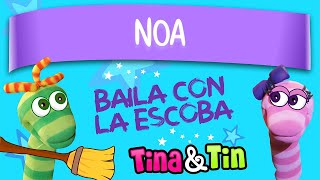 tina y tin  noa 🙌 Música Personalizada para Niños😍 [upl. by Sherill]