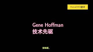 【Chia in China】Gene Hoffman，技术先驱 [upl. by Ahseer]