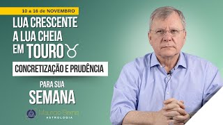 Decisões com Astrologia Semana de 10 a 16 de Novembro de 2024 [upl. by Fulbert]