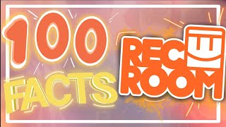 100 FACTS About Rec Room [upl. by Ecnirp92]