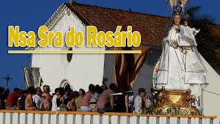 ✅PROCISSÃO DE NOSSA SRA DO ROSÁRIO 2023 [upl. by Reahard]