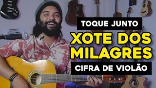 Toque Junto Xote Dos Milagres  Falamansa  Cifra De Violão  Tutorial  Aula De Violão [upl. by Oisor]