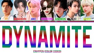 AI COVER HOW WOULD ENHYPEN SING quotDYNAMITEquot BY BTS COLOR CODED [upl. by Keever]