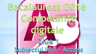 Competente digitale 2016  Ziua 1  Access [upl. by Lorain843]