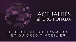 Le registre du commerce et du crédit mobilier [upl. by Airotahs186]