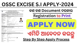 OSSC EXCISE SI APPLY How to Apply SI Excise 2024Step by Step ProcessApply Now [upl. by Seraphine]