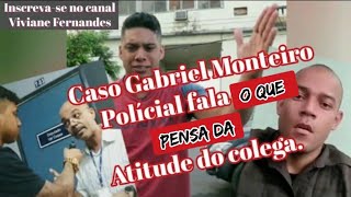 Cabo SANSÃO da PM se pronuncia sobre o caso Gabriel Monteiro  Viviane Fernandes [upl. by Files]