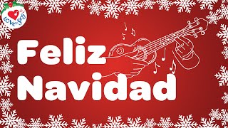 Feliz Navidad with Lyrics  Love to Sing Christmas Songs and Carols 🎄 [upl. by Sachs]