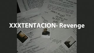 XXXTentacion  Revenge Lyric Video [upl. by Myrwyn828]