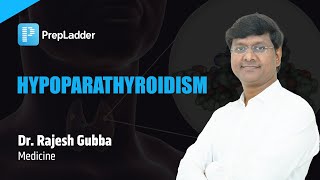 quotHypoparathyroidismquot by Dr Rajesh Gubba [upl. by Ohnuj]