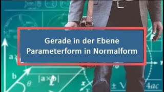 Gerade in der Ebene Parameterform in Normalform [upl. by Lazes]