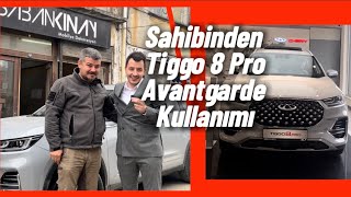 Tiggo 8 Pro Avantgarde’yi bir de kullanıcısından dinleyin🥳✨ [upl. by Anin788]