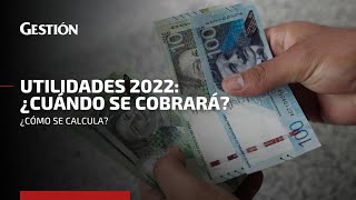 Utilidades 2022 todo lo que debes de saber sobre este beneficio [upl. by Sidon589]