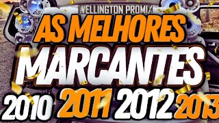 🔴 Melody MARCANTES🎧❤ O melhor SET DE MARCANTES🔥 2010❌2011❌2012❌2013 📲 [upl. by Eitsyrhc]