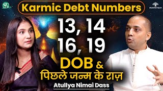 13 14 16 19 Karmic Debt Numbers amp Numerology Secrets । Past Life amp Rebirth । Unlock Numerology [upl. by Iphigenia]