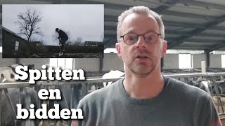 Spitten en bidden  Boer Gerrit vlogt [upl. by Ateekan951]