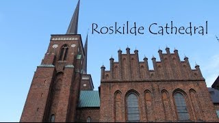 Roskilde Domkirke  Denmark [upl. by Ecyaj]