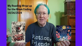 My Reading Wrapup for the Week Ending 10262024 [upl. by Earesed]