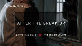 ASMR after the break up [upl. by Oer]