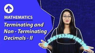 Terminating and Non Terminating DecimalsII  Number System  Mathematics  Class 9 [upl. by Pontias]