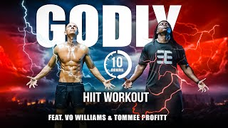 Intense 10 minute ‘GODLY HIIT Bodyweight Workout’ Feat Vo Williams  Frank Medrano [upl. by Dallon683]