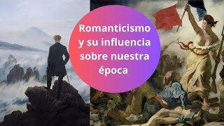 ¿Cómo explicar el resurgimiento de ideas románticas  Especial Ep 17 [upl. by Icyak]